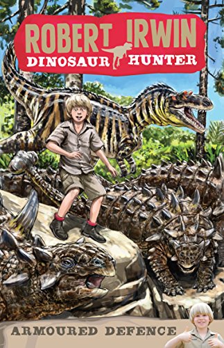Armoured Defence (3) (Robert Irwin Dinosaur Hunter)
