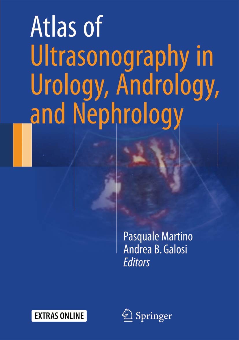 ATLAS OF ULTRASONOGRAPHY IN UROLOGY ANDROLOGY AND NEPHROLOGY (HB 2017)