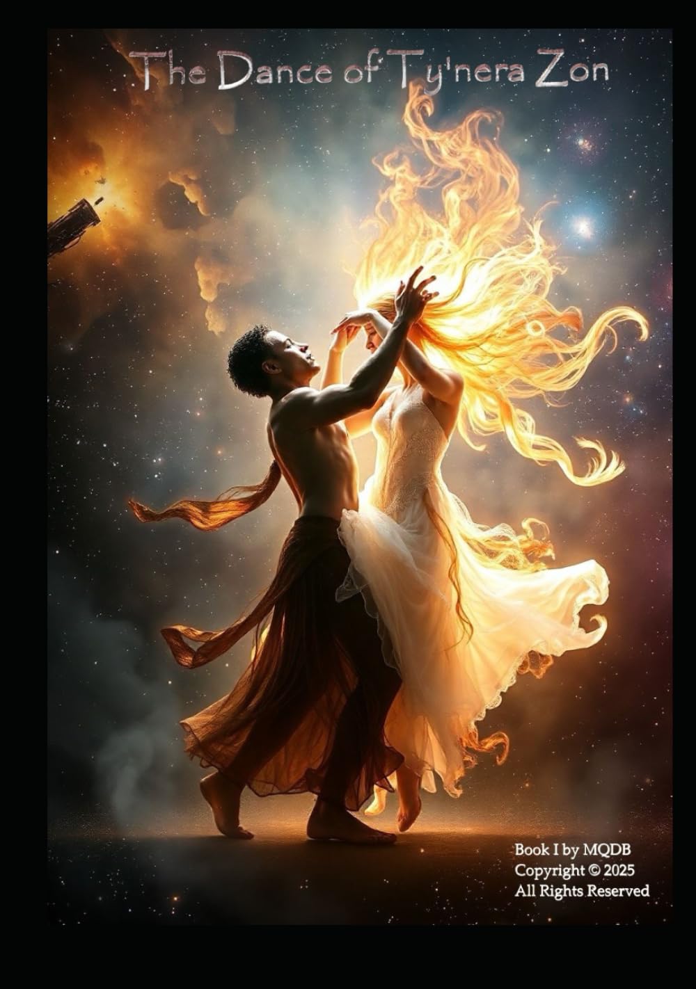 Ty'nera Zon Chronicles: Book I: The Dance of Ty'nera Zon (The Chronicles of Ty'nera Zon)
