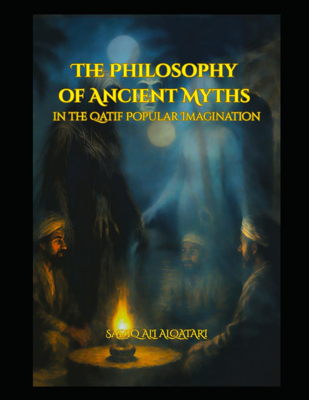 The Philosophy of Ancient Myths: in the Qatif Popular Imagination