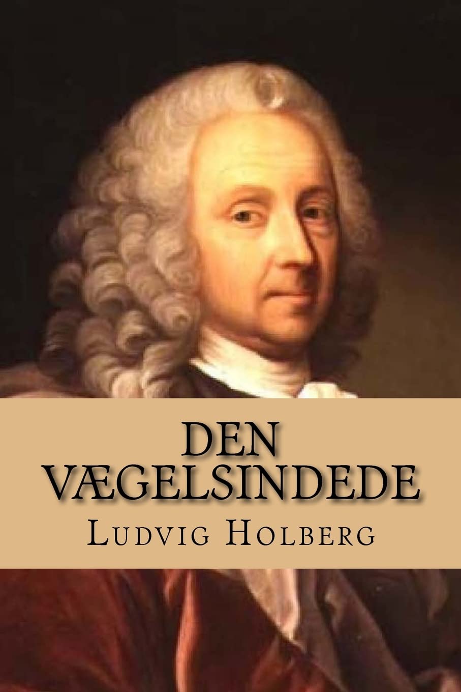 Den Vægelsindede (Nordic Classics)