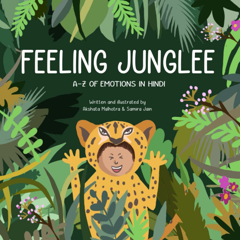 Feeling Junglee: A-Z of emotions in Hindi