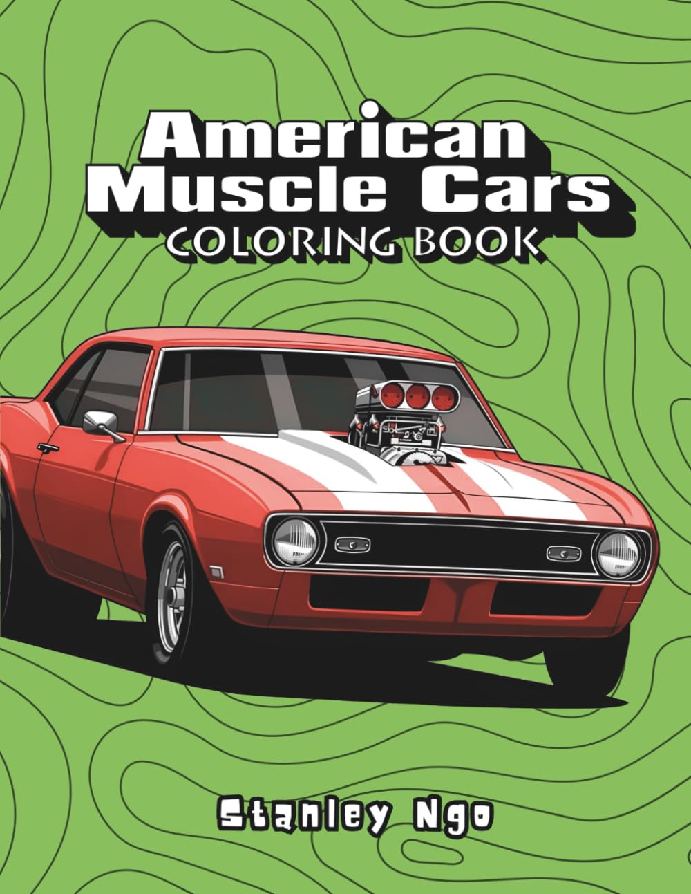 American Muscle Cars Coloring book :: Classic & Modern Muscle Cars to Color for Adults and Car Lovers