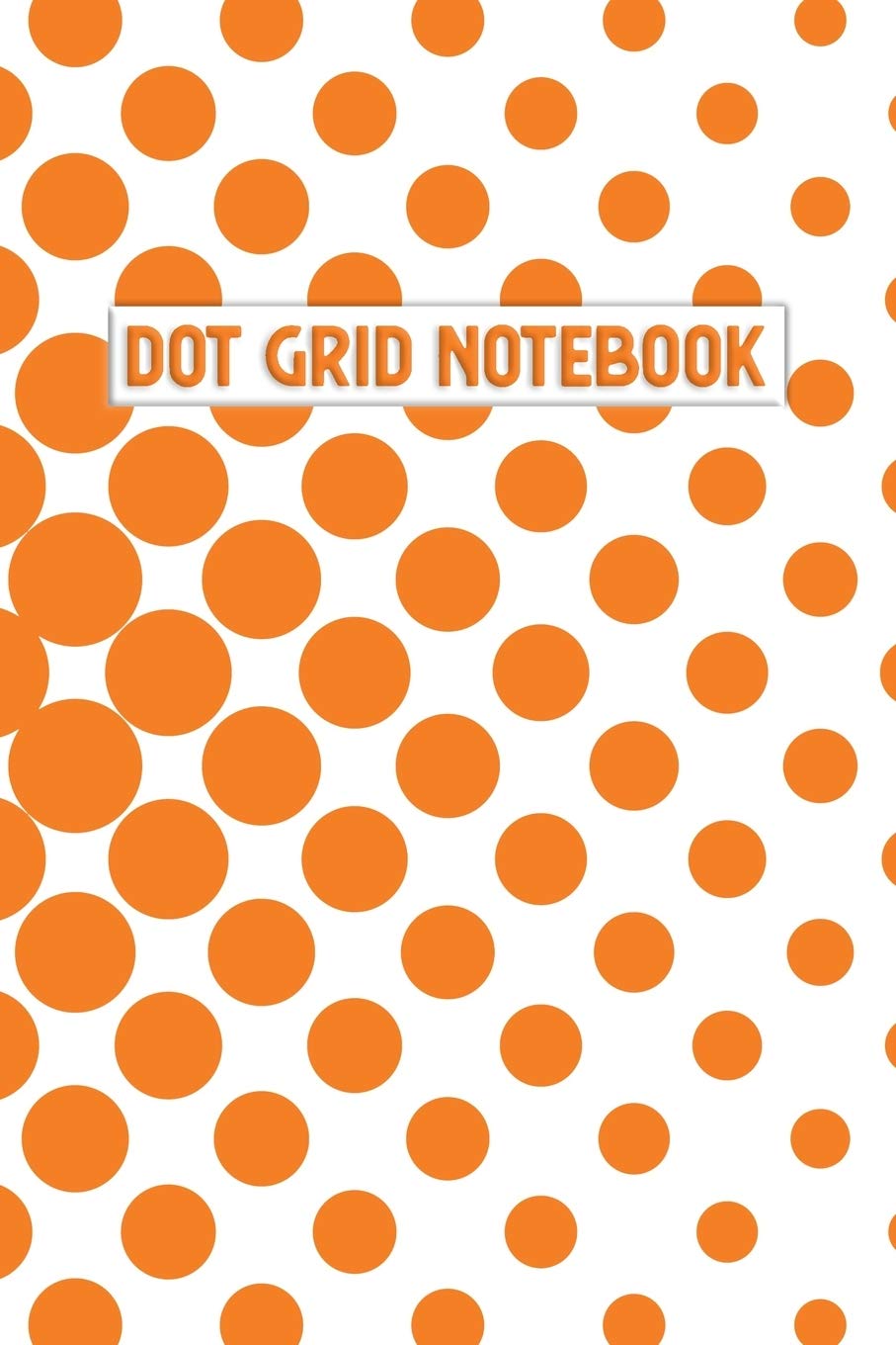 Dot Grid Notebook: A Dotted Matrix Notebook And Planner: Bullet Dot Grid Journal And Sketch Book Diary For Calligraphy