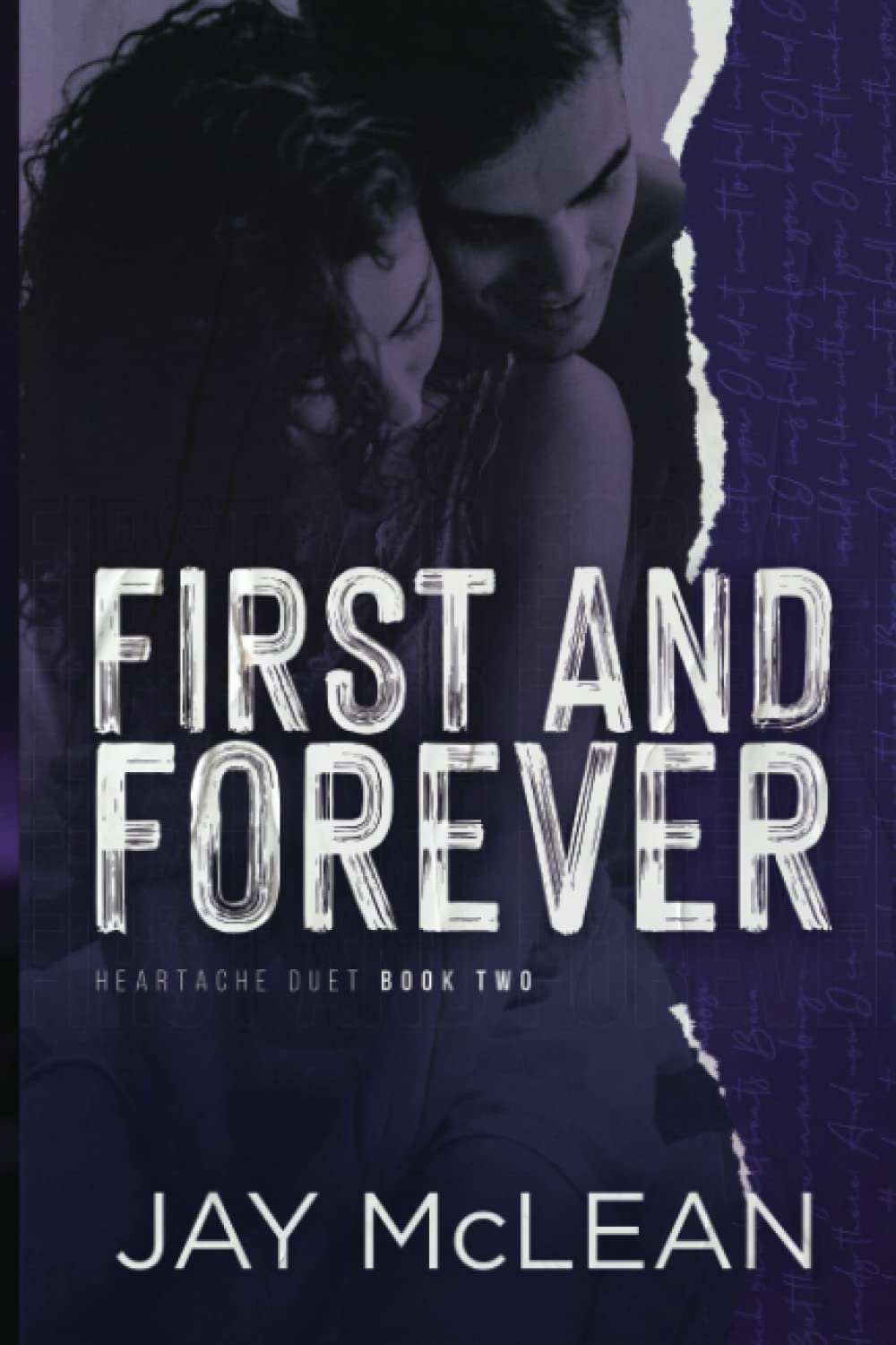 First and Forever: Heartache Duet Book Two: 2 (Heartache Duet series)