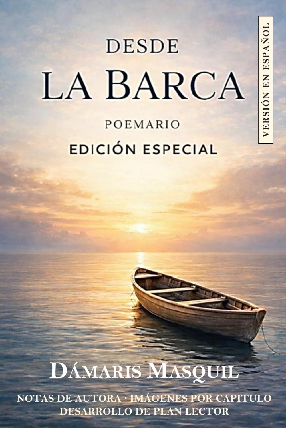 Desde la Barca: Poemario - Edición Especial con Plan Lector
