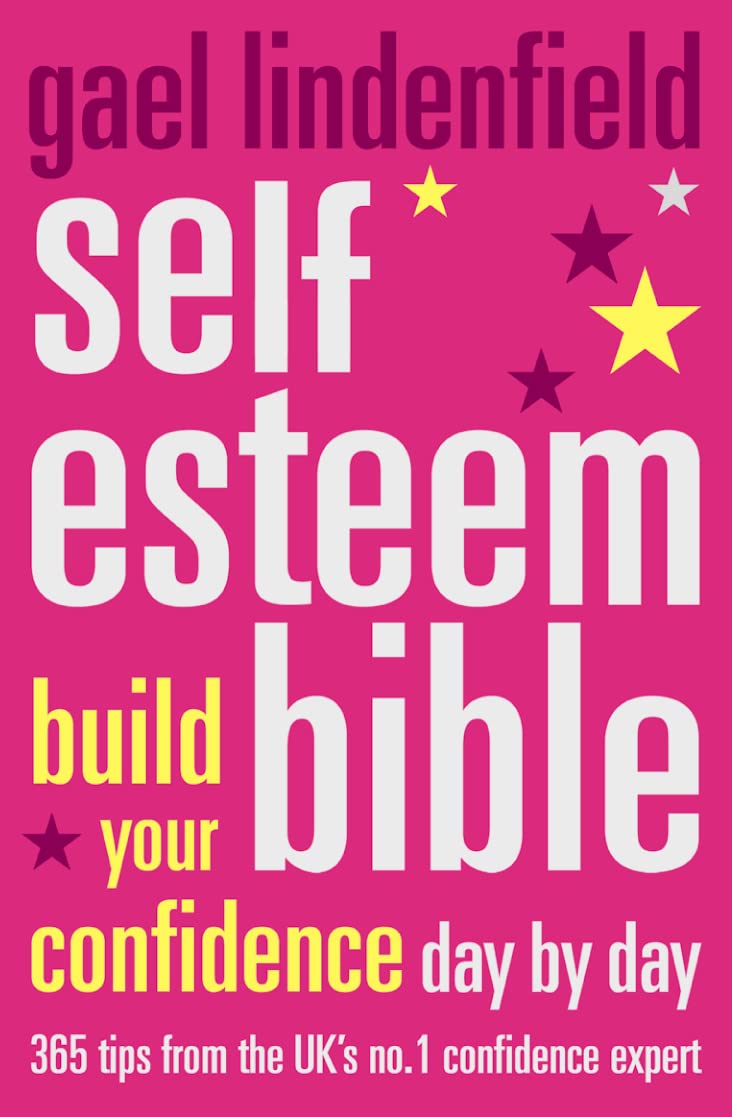 SELF ESTEEM BIBLE: Build Your Confidence Day by Day
