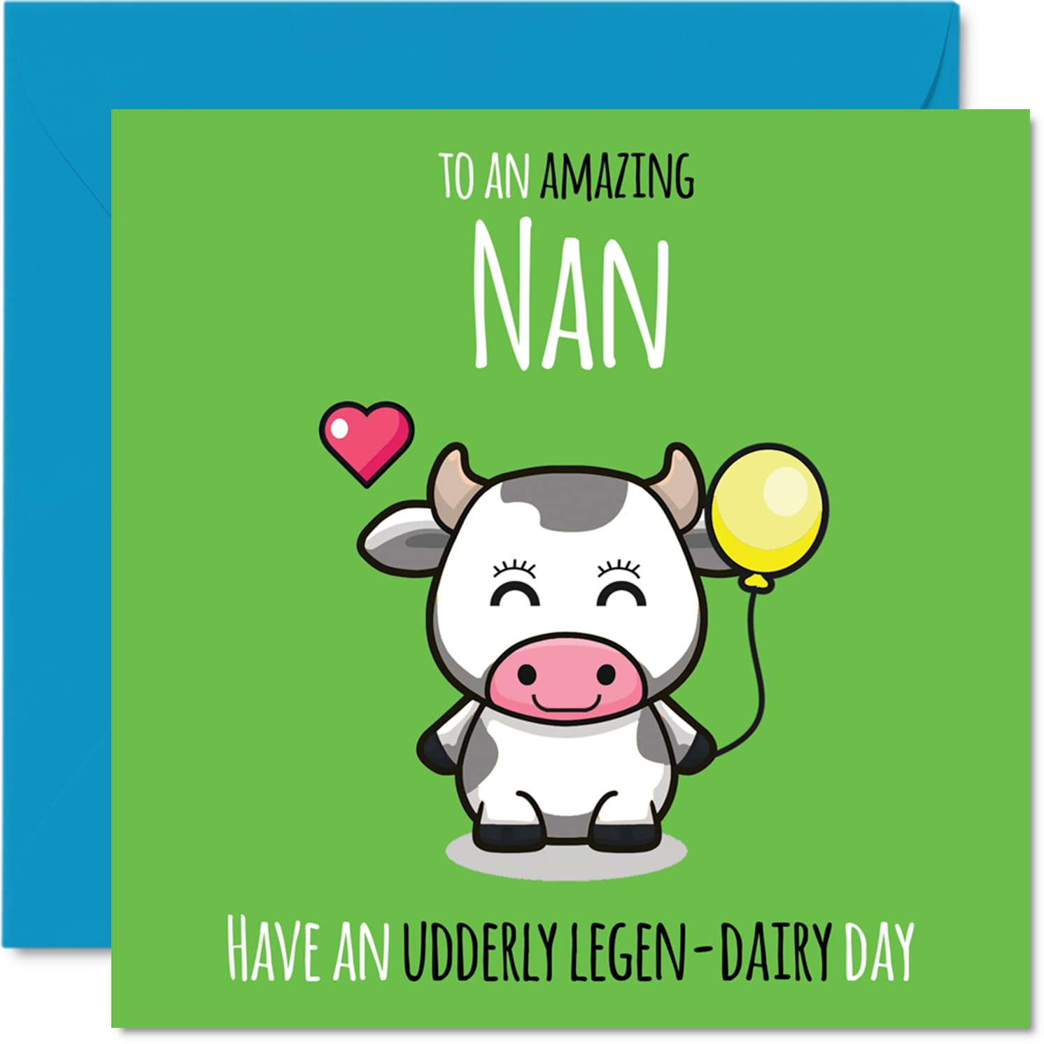 Nan Birthday Card - Udderly Legen-Dairy - Happy Birthday Card for Nan from Grandson Granddaughter, 145mm cute cow Bday Greeting Cards