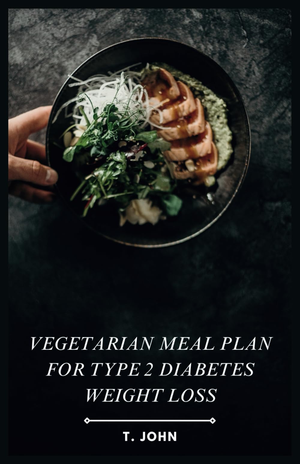 Vegetarian Meal Plan for Type 2 Diabetes Weight Loss