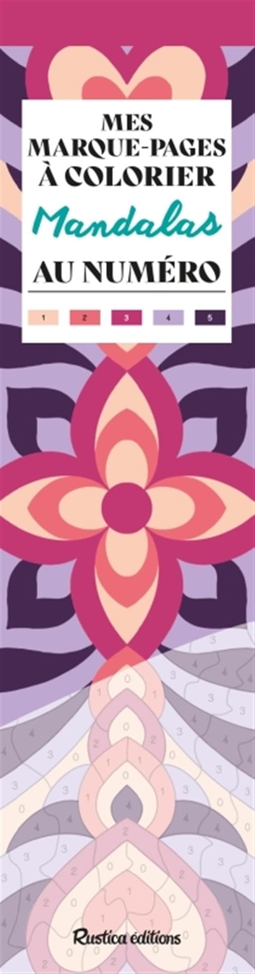 Mes marque-pages à colorier au numéro - Mandalas