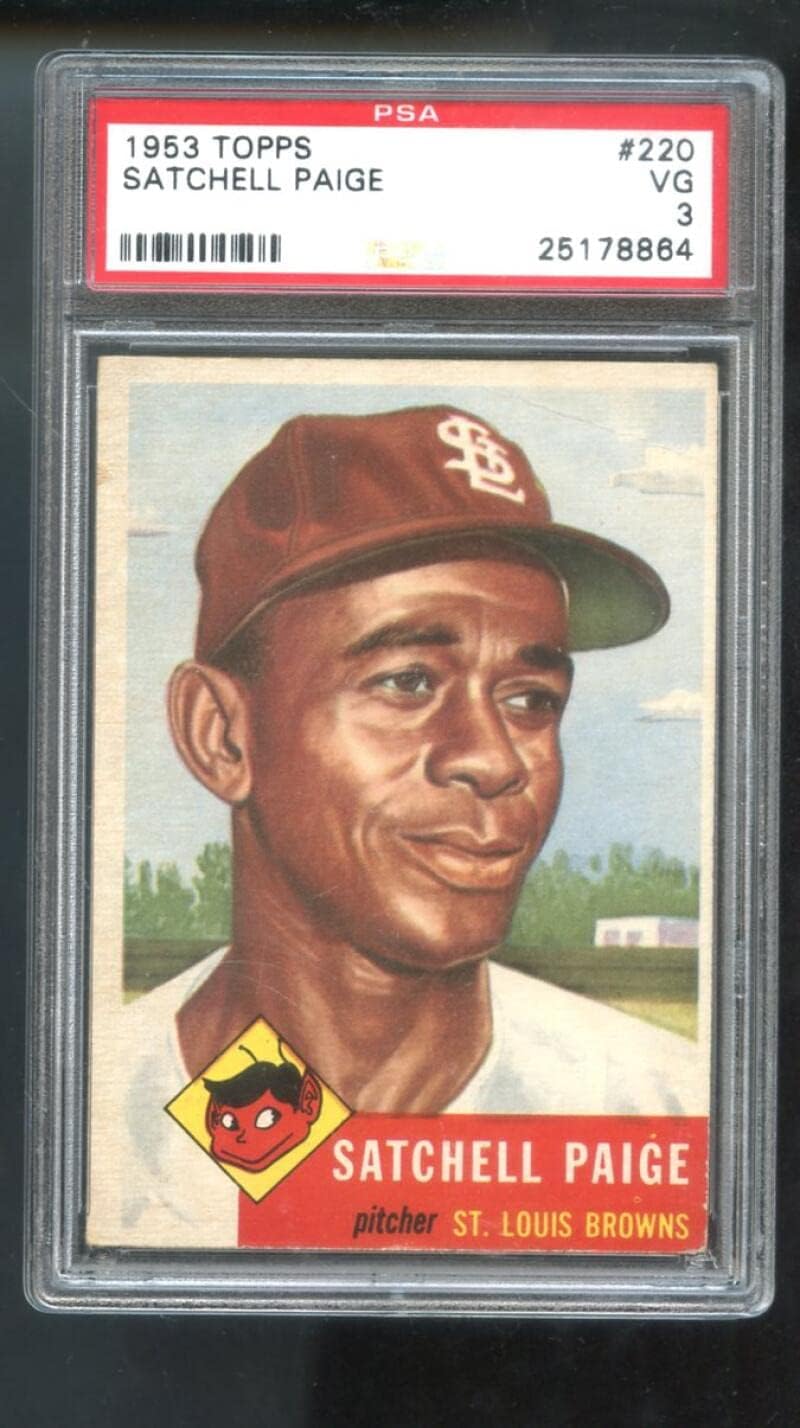 1953 Topps #220 Satchell Paige PSA 3 Graded Baseball Card MLB St. Louis Browns
