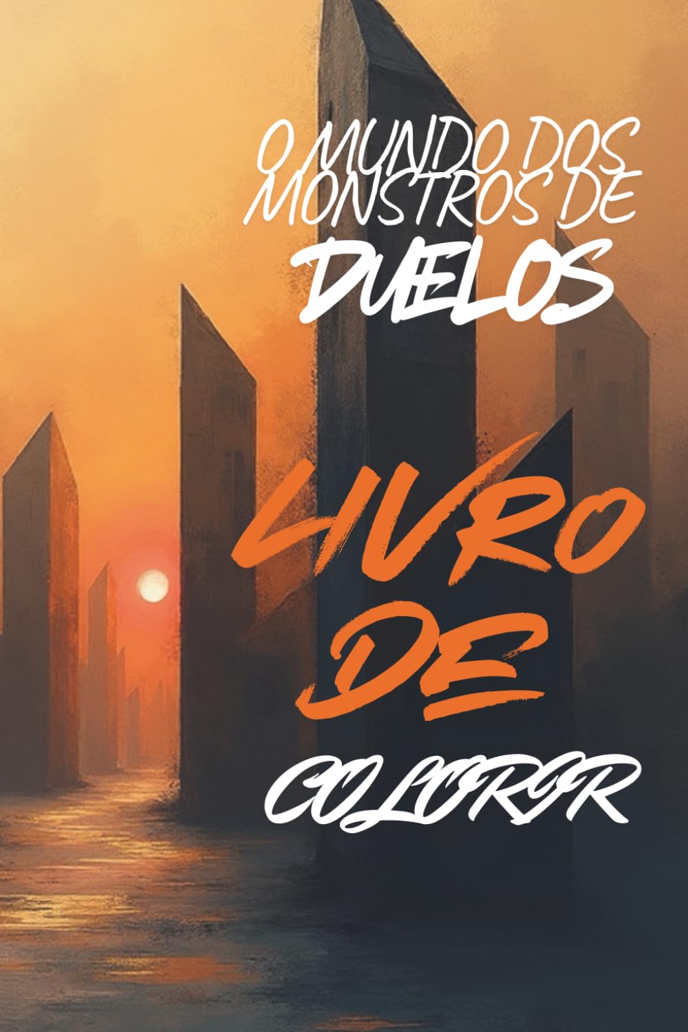 LIVRO DE COLORIR MUNDO DOS MONSTROS DE DUELOS