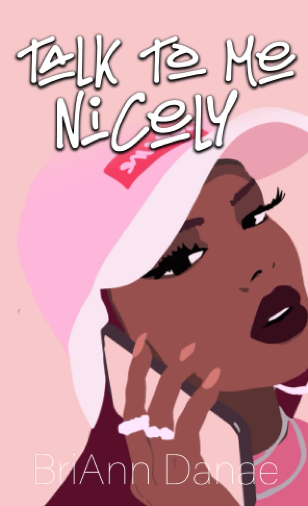 Talk To Me Nicely (Erotic Love Language)