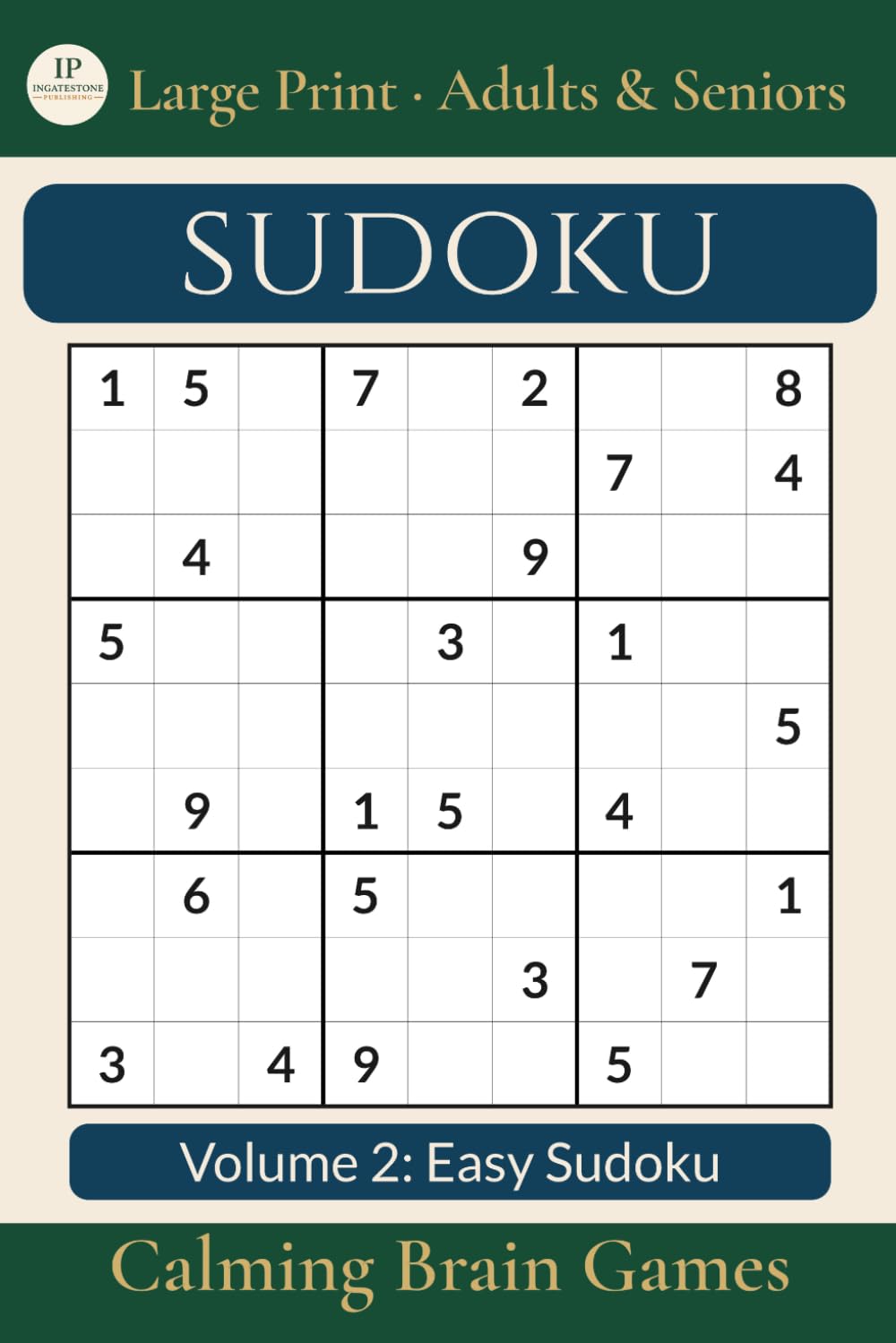 Sudoku Puzzle Book for Adults: Easy Sudoku | Large Print for Adults & Seniors | Solutions Included (Brain Puzzle Series - Sudoku)