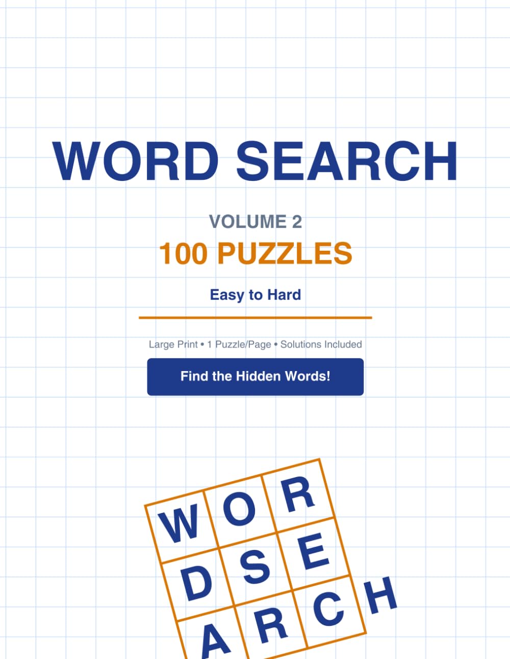 Word Search: 100 Puzzles for Adults & Seniors, Volume 2