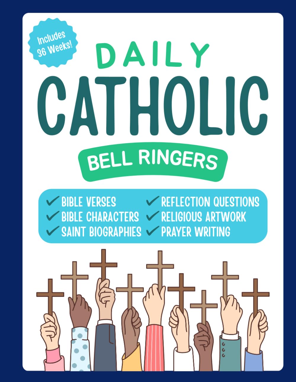 Daily Catholic Bell Ringers: Bible Verses, Bible Characters, Saint Biographies, Reflection Questions, Religious Artwork, & Prayer Writing