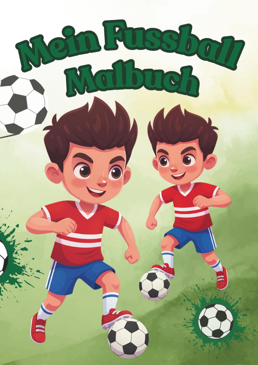 Fussball: Mein Malbuch für kleine Fussball - Fans