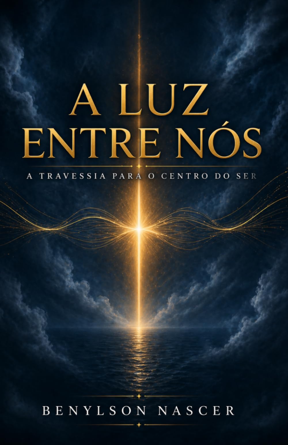 A Luz Entre Nós