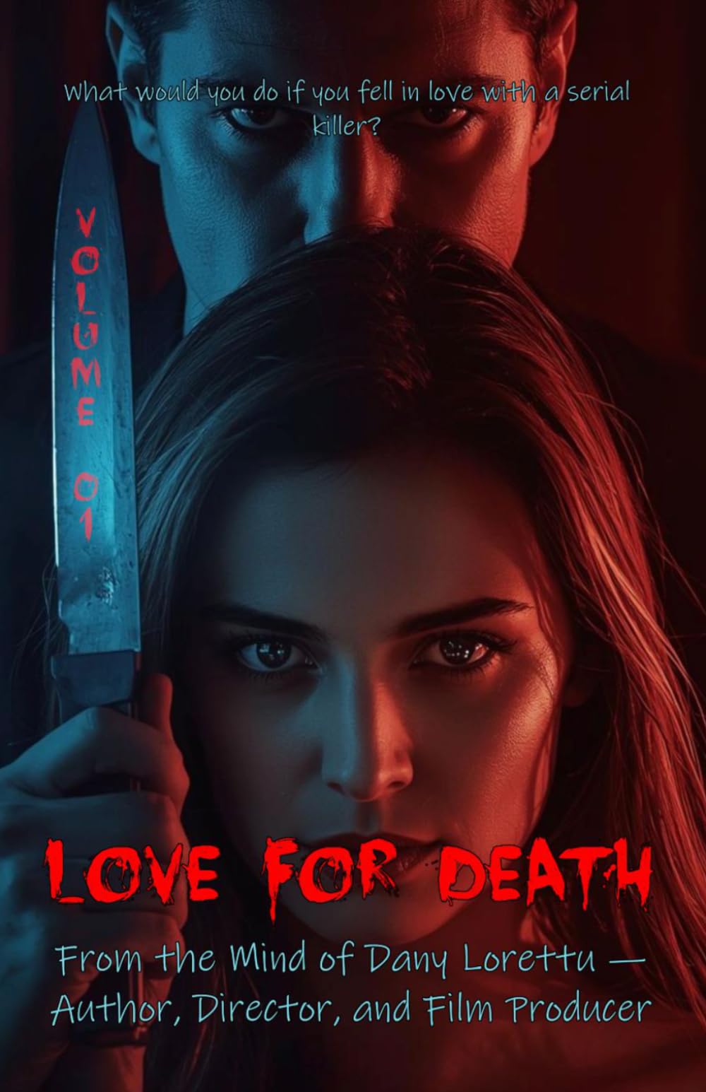Dark romance books: Love for Death: She loves him, but he is a serial killer