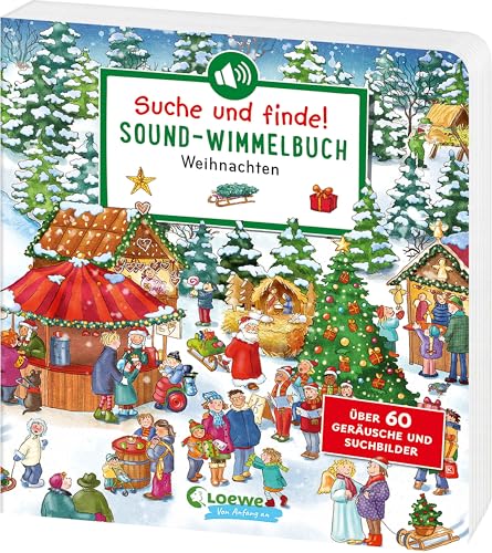 Suche und finde! Sound-Wimmelbuch - Weihnachten: Höre und staune! Über 60 Geräusche und Suchbilder - Wimmelspaß mit XXL-Sounds in Hörspielqualität ab 2 Jahren