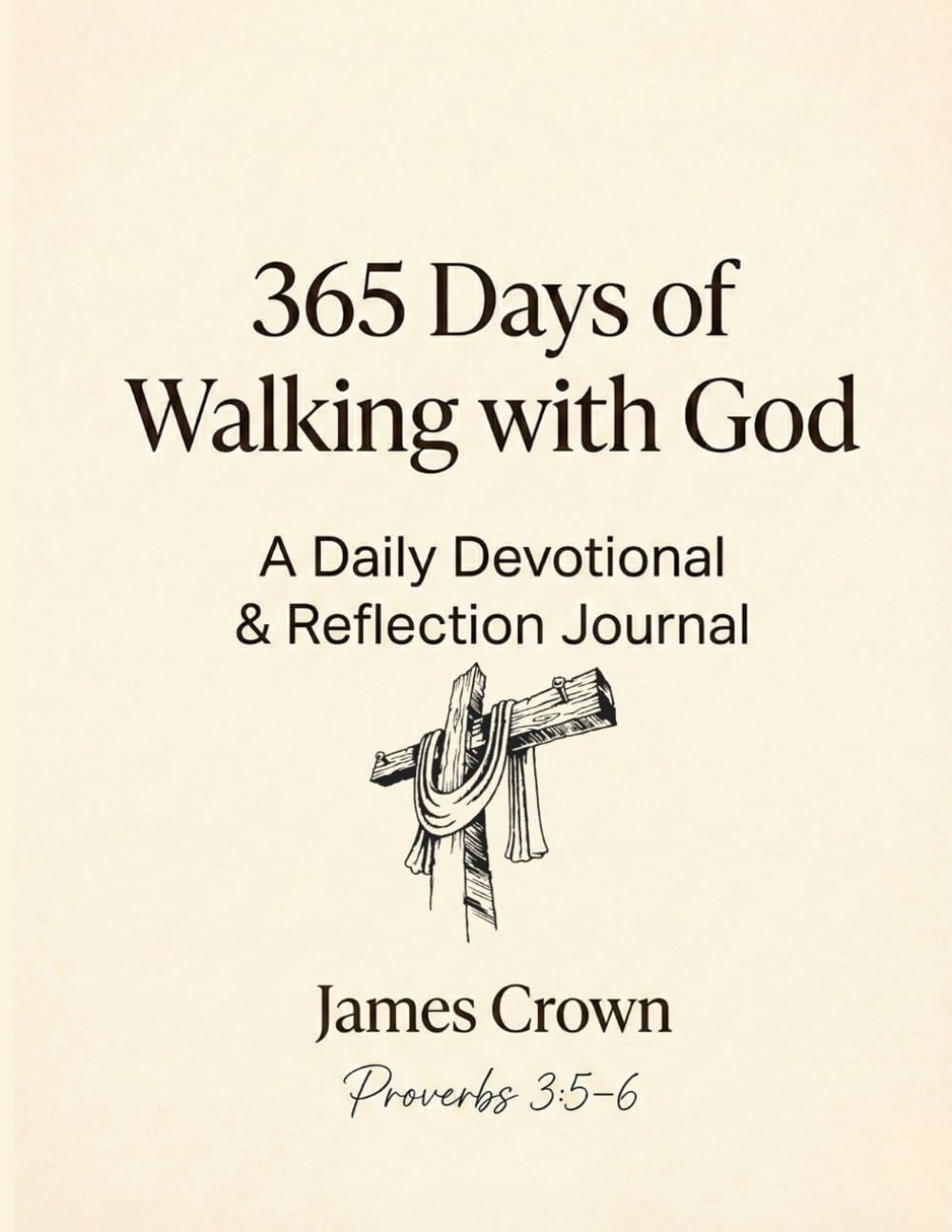365 Days of Walking with God: A Daily Devotional & Reflection Journal