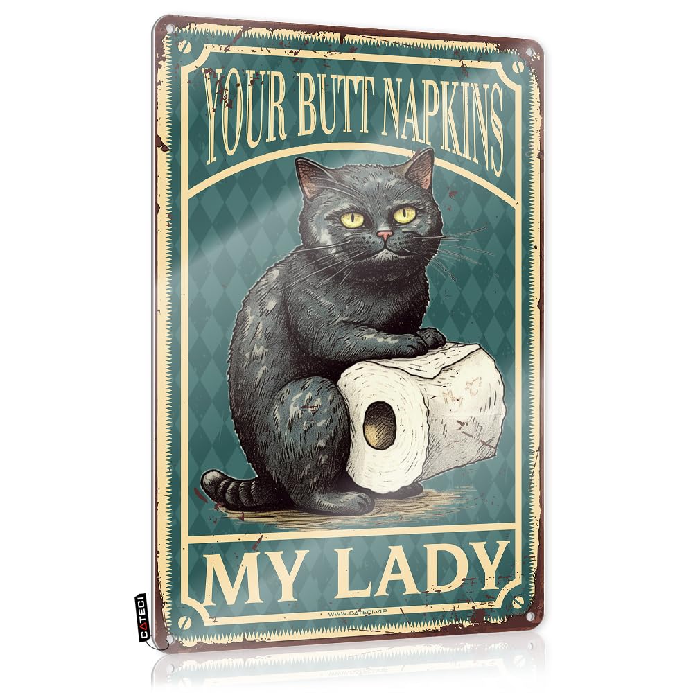 MWFKKADDB Bar Mirrors For Man Cave Black Cat Decor Your Butt Napkins My Lady Tin Sign Cozy Room Decorabstract Wall Artkitchen Art Decorbest Grandma Gifts Funny Man Cave Signs Decaor Sign(30X40CM)