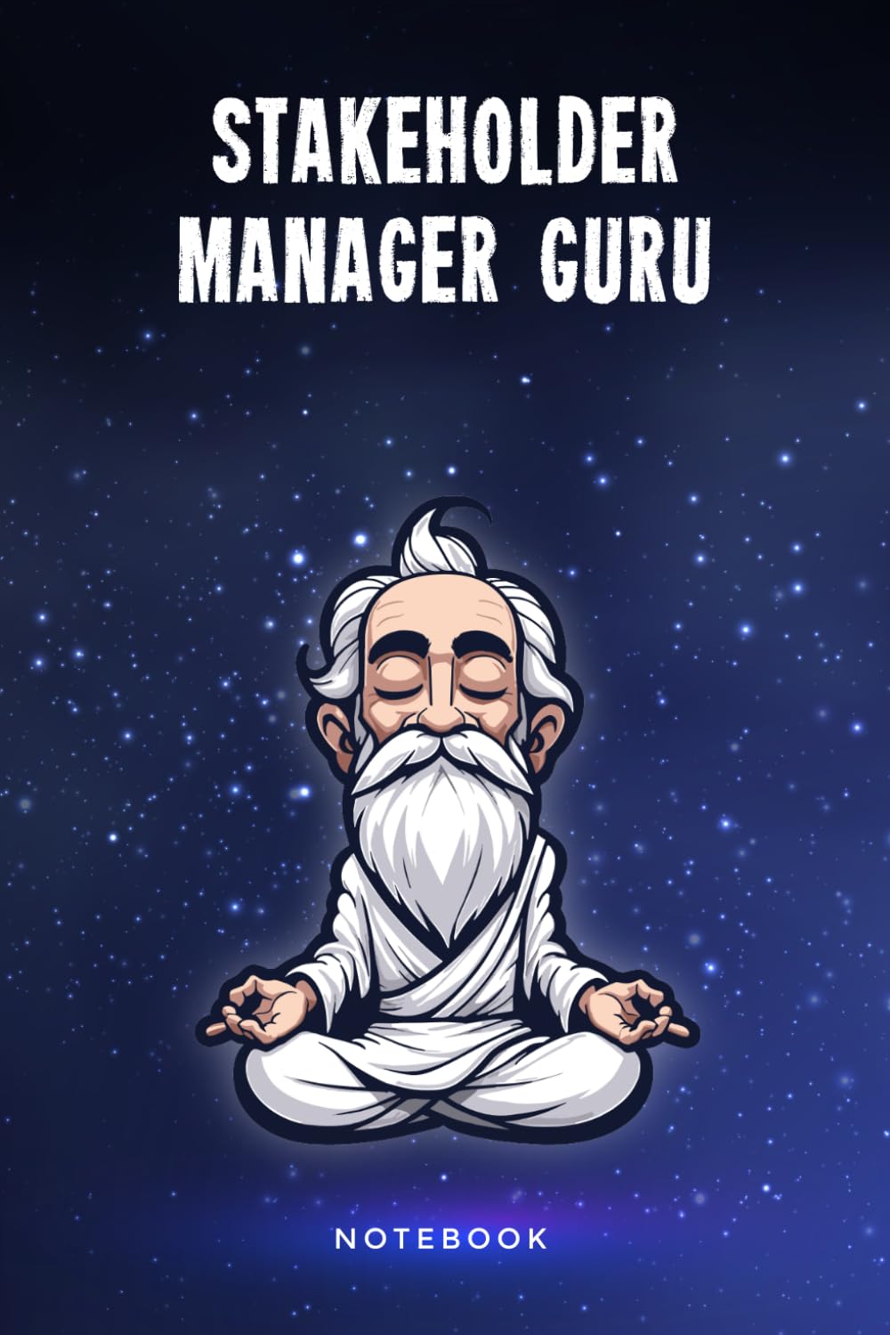 Stakeholder Manager Guru Notebook: Customized 100 Page Lined Journal Gift For A Busy Stakeholder Manager