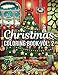 Christmas Coloring Book: An Adult Coloring Book with Fun, Easy, and Relaxing Designs (Volume 2)