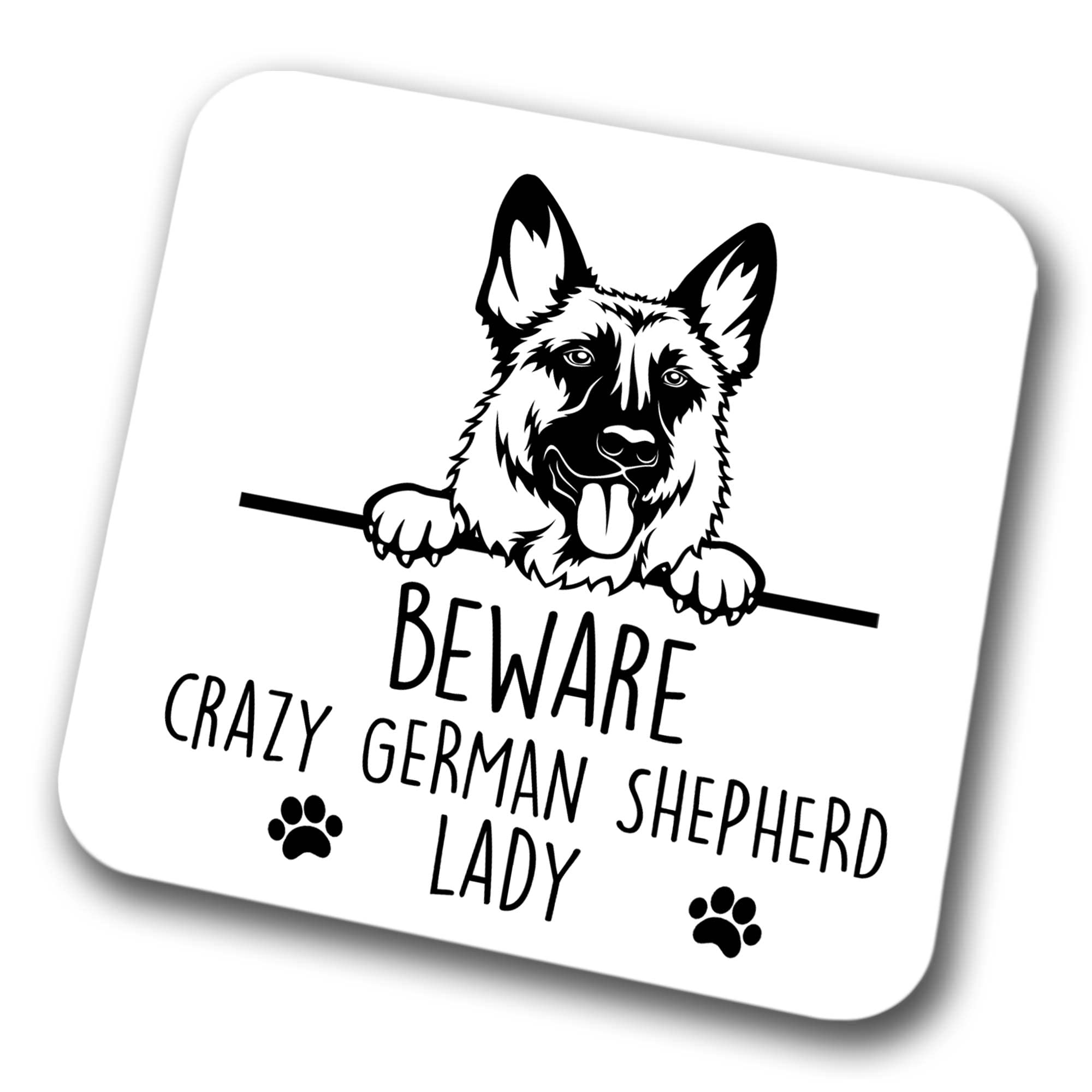 German Shepherd Beware Crazy Alsatian Lady Coaster Pet Present Alsatian Dog Mum Dad Friend Joke Funny Gift Birthday Christmas, Hardboard Coaster