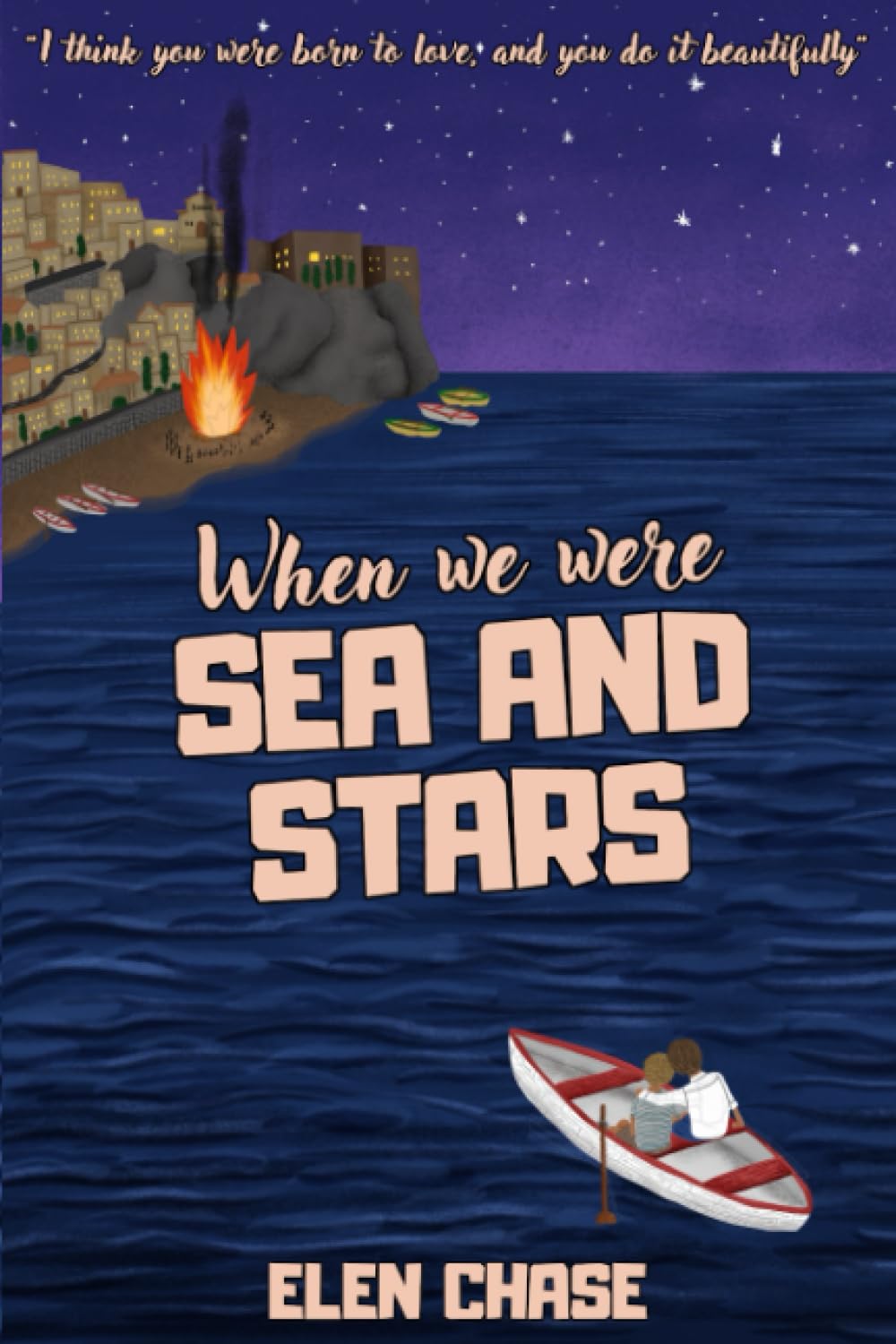 When we were sea and stars: 1 (Italian romance)