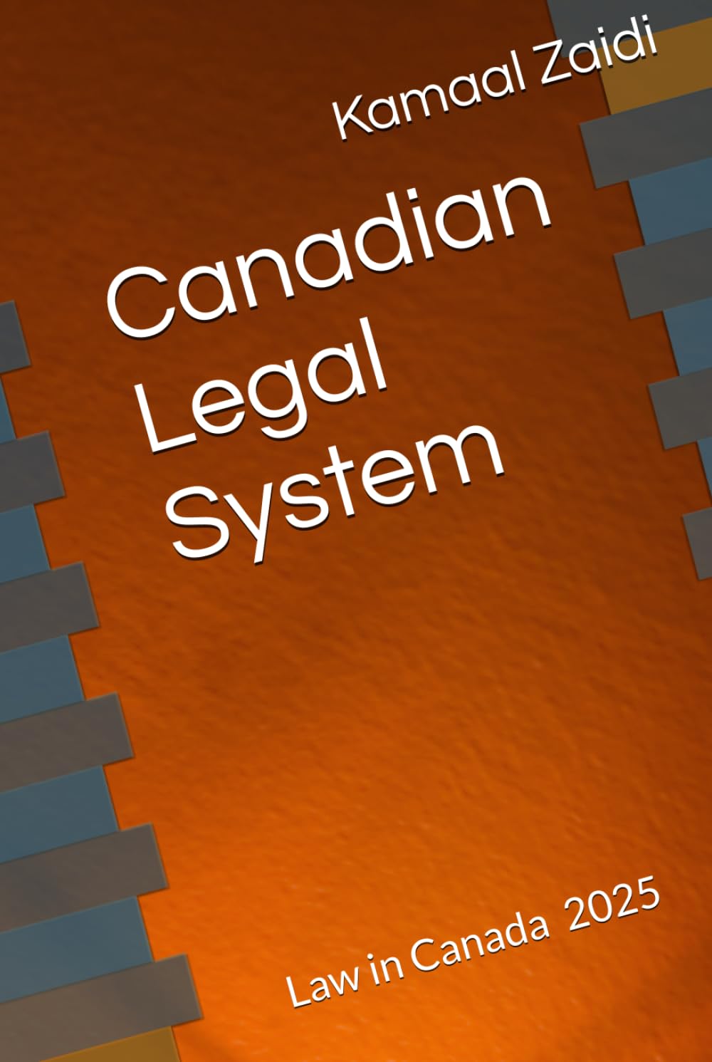 Canadian Legal System: Law in Canada