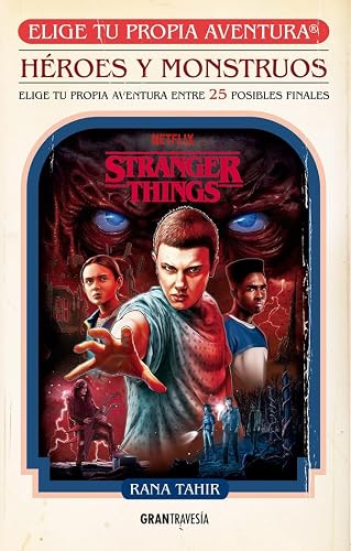 Stranger Things: Héroes y monstruos: Elige tu propia Aventura