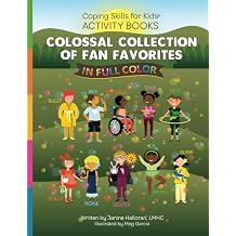 Coping Skills for Kids Activity Books Colossal Collection of Fan Favorites