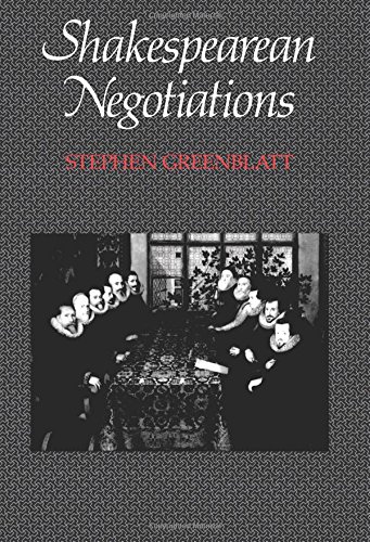 Shakespearean negotiations: the circulation of social energy in r…