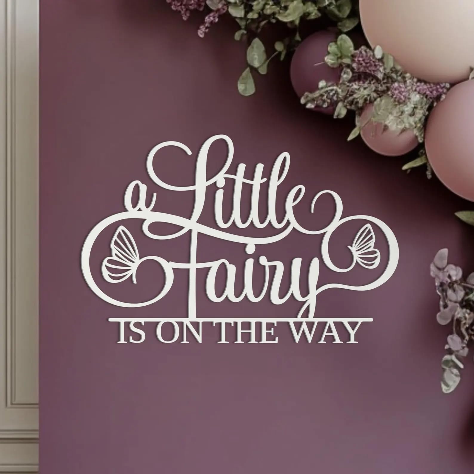 Photo 1 of Snlioek Wooden "A Little Fairy Is On the Way" Sign