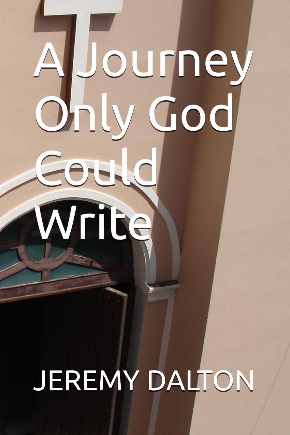 A Journey Only God Could Write