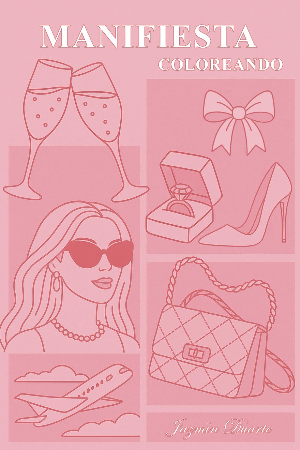 Manifiesta Coloreando: Un libro para atraer abundancia, amor y la vida de tus sueños. (LEY DE ATRACCIÓN PARA MUJERES) (Libros sobre la Ley de la Atracción para Mujeres)