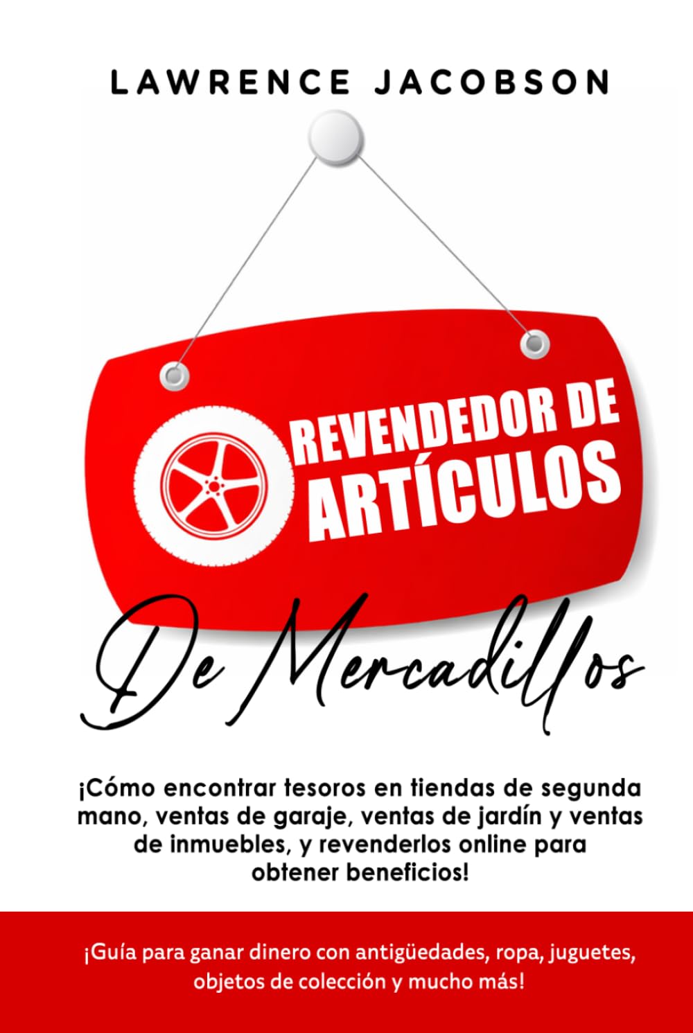 Revendedor de artículos de mercadillos ¡Cómo encontrar tesoros en tiendas de segunda mano, ventas de garaje, ventas de jardín y ventas de inmuebles, y revenderlos online para obtener beneficios!