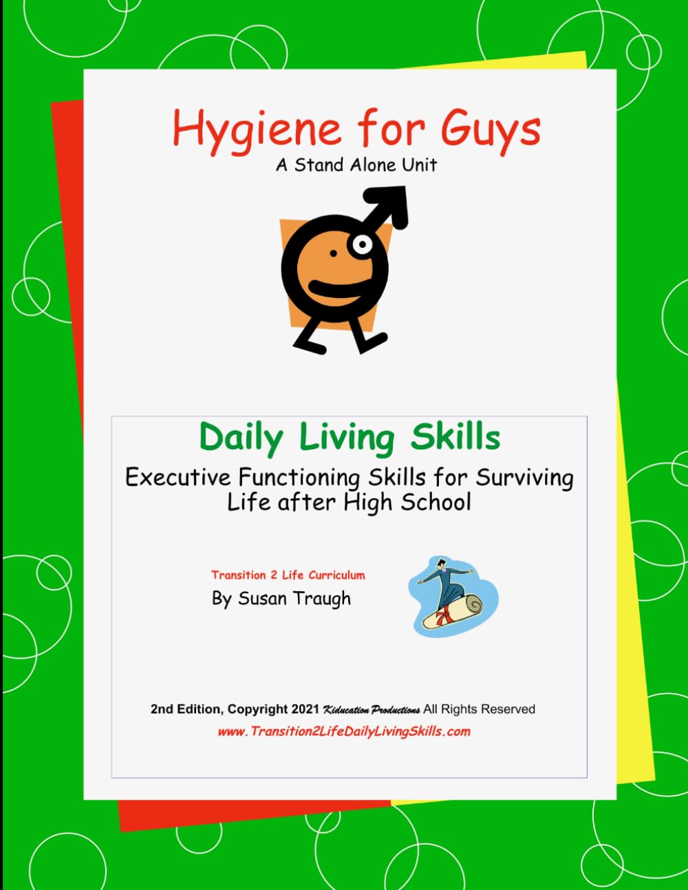 Hygiene for Guys: part of Susan Traugh's Daily Living Skills series that promotes the skills needed to become a successful adult (Daily Living Skills - Susan Traugh)