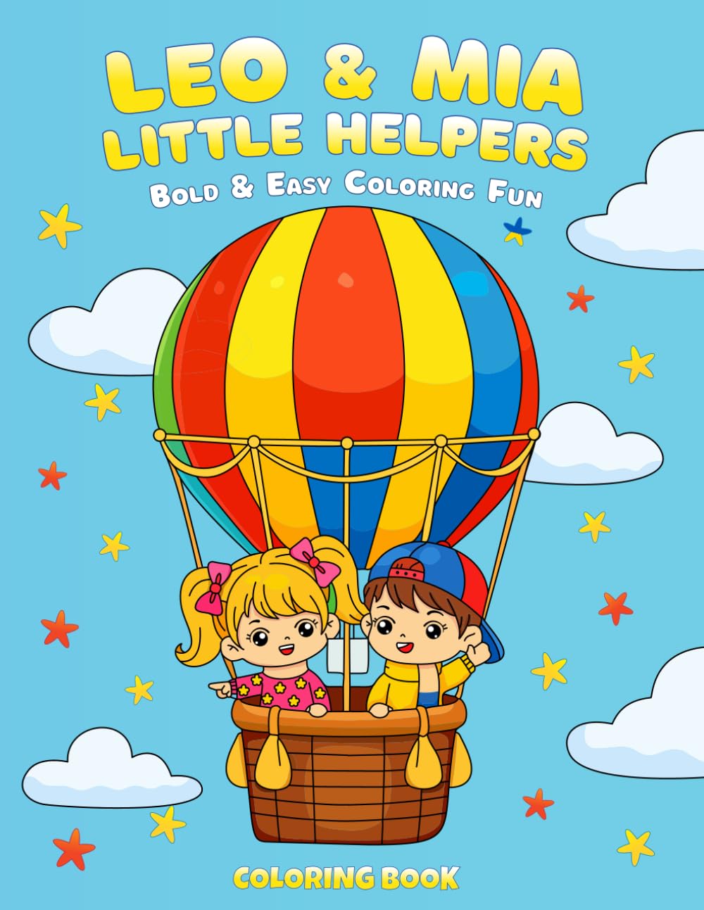 Leo & Mia - Little Helpers: Bold & Easy Coloring Fun