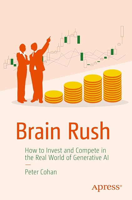 Portada de Brain Rush: How to Invest and Compete in the Real World of Generative AI
