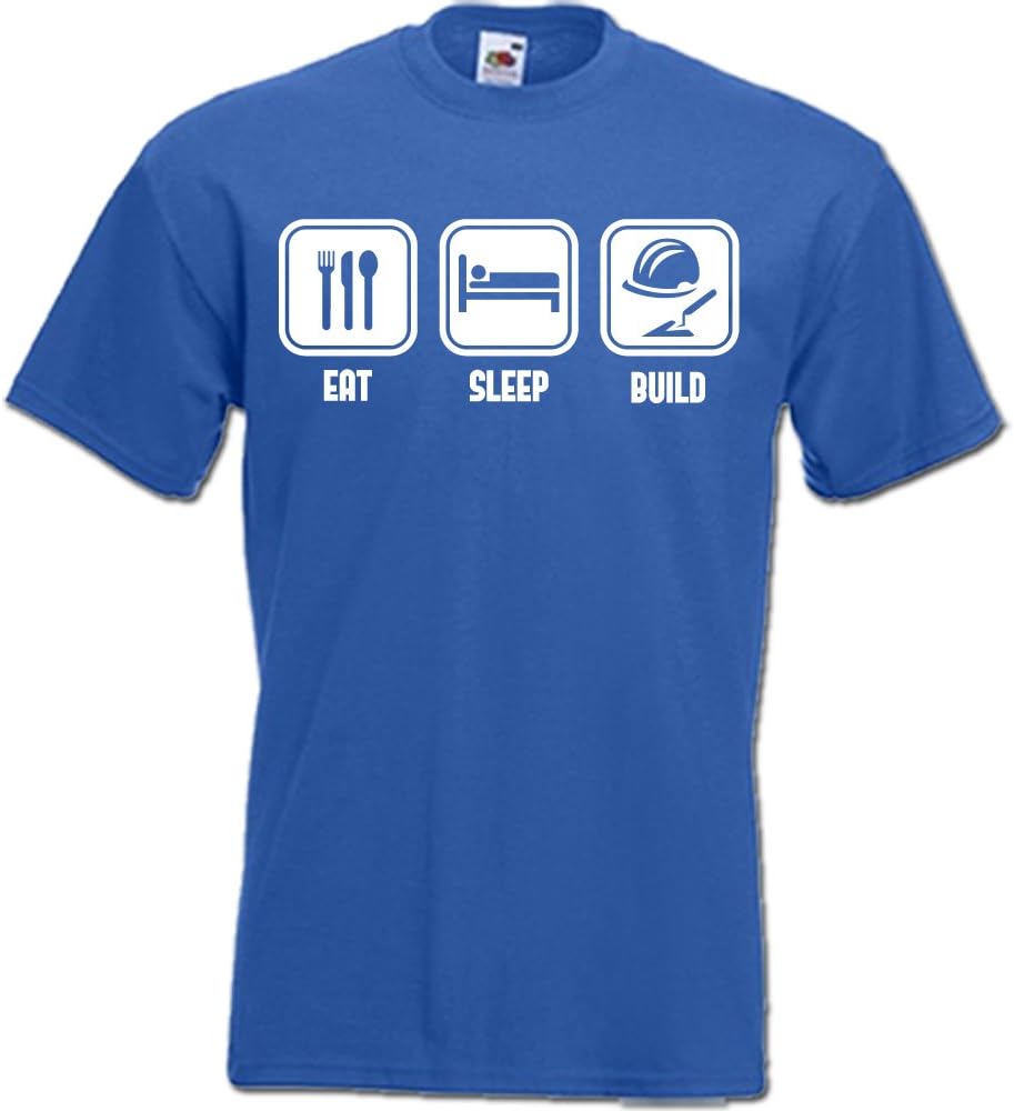 davesdisco EAT Sleep Build Builder, Building Trade Professional Funny Mens Womens T-Shirt