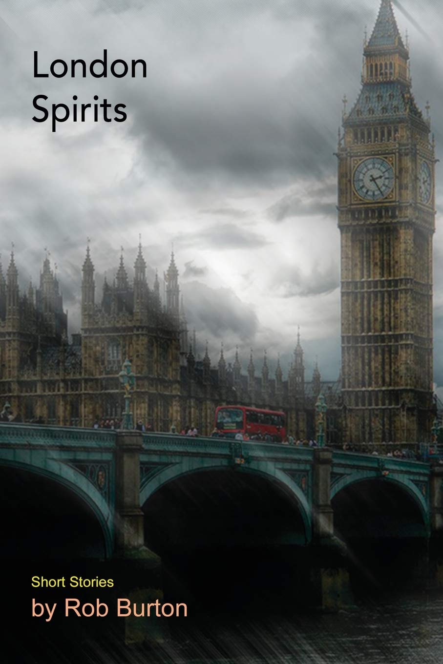 London Spirits: Short Stories