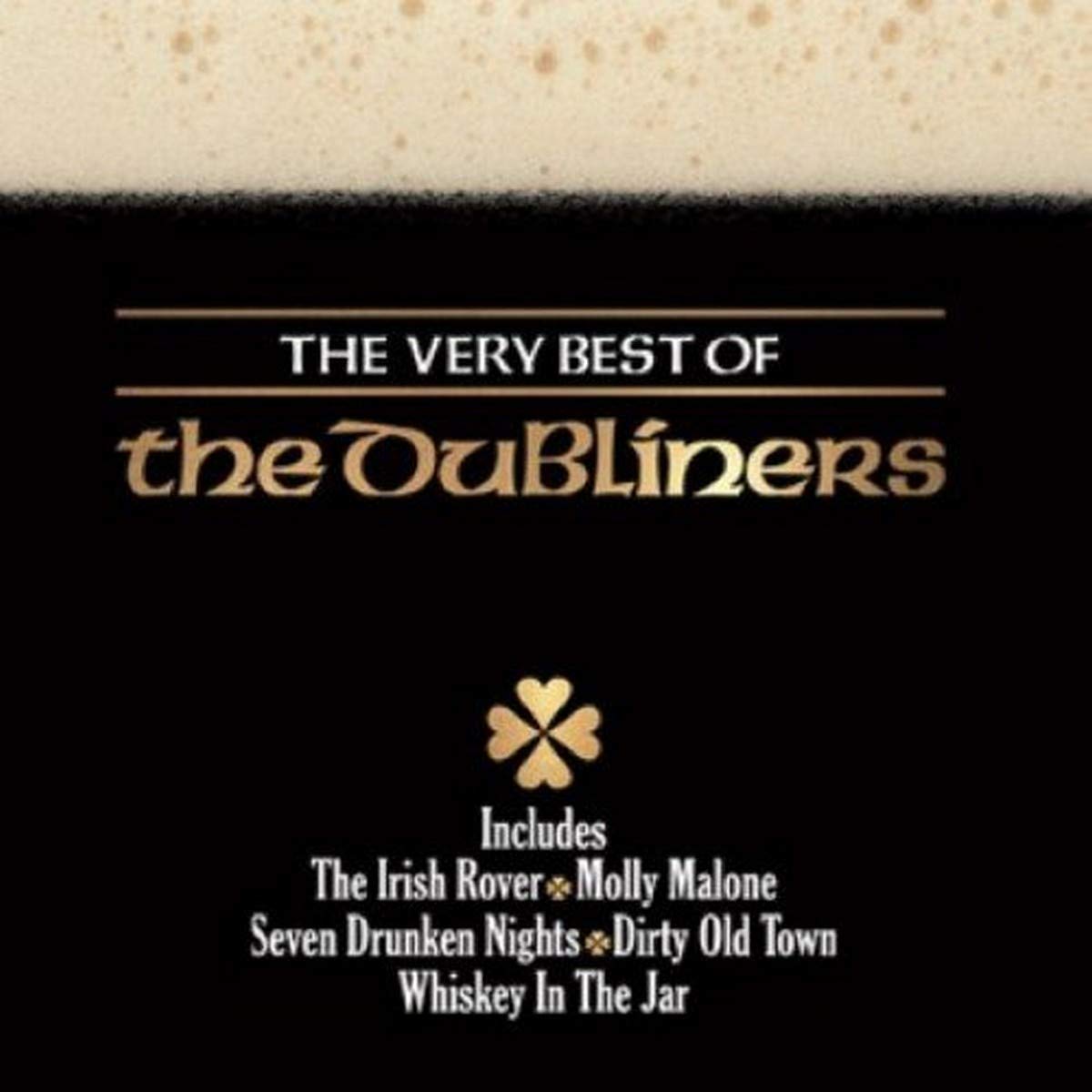 The Very Best Of The Dubliners