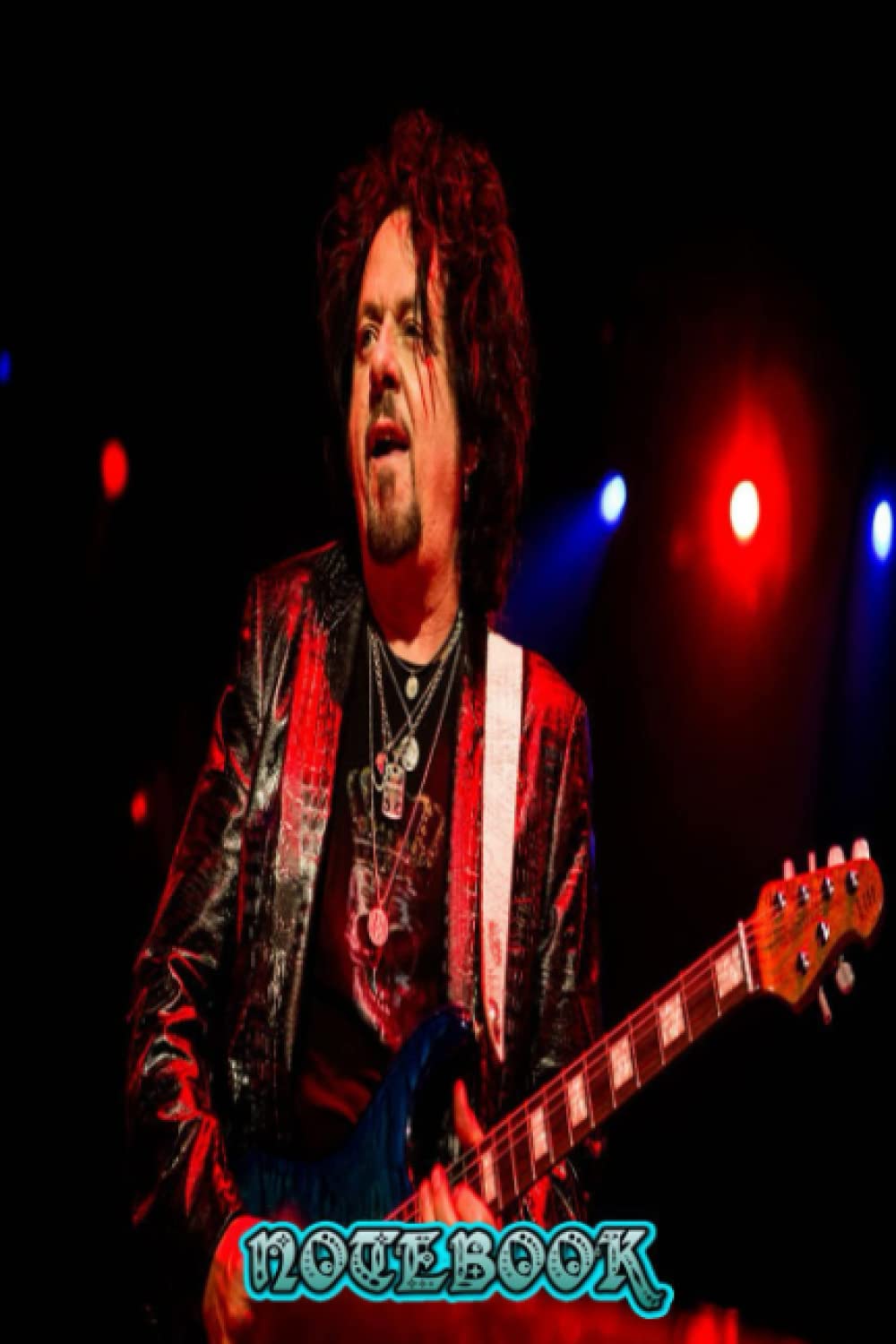 NOTEBOOK : Steve Lukather Blank Lined Notebook, Christmas, Thankgiving Notebook and Birthday Gifts Idea #525