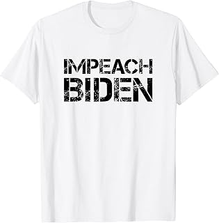Impeach Biden Political T-Shirt