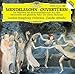 Mendelssohn: Overtures