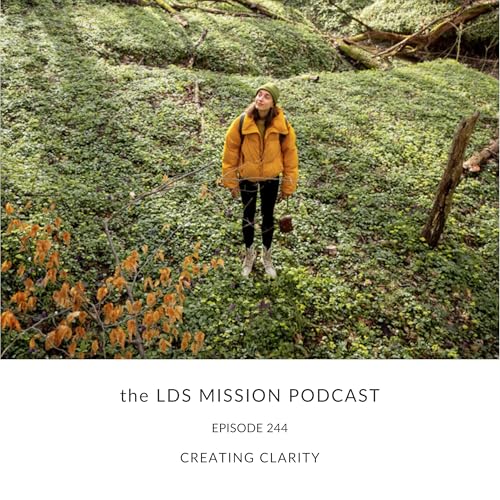 244. Creating Clarity