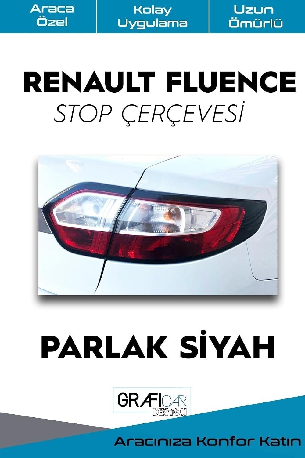 Graficar Design Renault Fluence Stop Frame Sticker Coating Bright Black