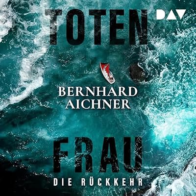 Totenfrau - Die R&uuml;ckkehr: Die Totenfrau Serie, Band 4